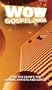 Wow Gospel 2004 [VHS]