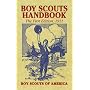 Boy Scouts Handbook: The First Edition, 1911 (Dover Books on Americana)