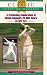 25 Not Out - A Cricketing Celebration Of Richie Benaud
