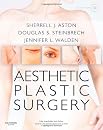 Aesthetic Plastic Surgery with DVD: Expert Consult: Online a
