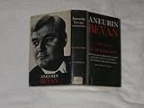 Aneurin Bevan : a biography