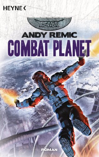 Combat Planet: Roman (German Edition)