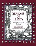 Seasons of Plenty: Amana Communal Cooking (Bur Oak Book)