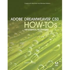Adobe Dreamweaver CS3 How-Tos: 100 Essential Techniques (How-Tos)
