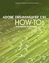 Adobe Dreamweaver CS3 How-Tos: 100 Essential Techniques (How-Tos)