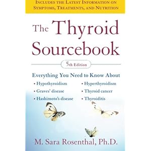 The Thyroid Sourcebook (5th Edition) (Sourcebooks)