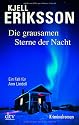 Die grausamen Sterne der Nacht: Ein Fall f&uuml;r Ann Lindell Kriminalroman