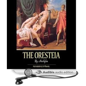 The Oresteia  - Aeschylus 