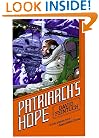 Patriarch's Hope (Seafort Saga) (Book 6)