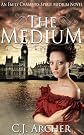 The Medium (An Emily Chambers Spirit Medium Novel) 