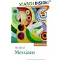 The Life of Messiaen (Musical Lives) (Musical Lives)