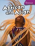 African and Asian Dance