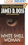 White Shell Woman (Charlie Moon Mysteries)