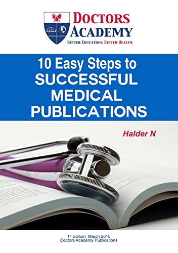 10 Easy Steps to Successful Medical Publications