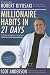 Millionaire Habits in 21 Days