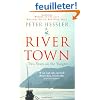 River Town: Two Years on the Yangtze