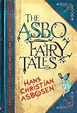 The ASBO fairy tales