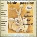 Benin Passion, Vol. 2 (Le meilleur des années 60 au Bénin) picture
