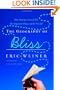 The Geography of Bliss: One Grump's Search for the Happiest Places in the World