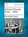 Gillette Murder Trial - 1906
