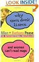 Why Men Don't Listen and Women Can't Read Maps