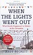 When the Lights Went Out: Britain in the Seventies