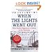 When the Lights Went Out: Britain in the Seventies