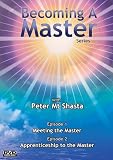 Becoming A Master Series (episode 1 & 2)