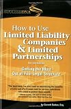 How to Use Limited Liability Companies & Limited Partnerships