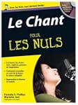 Le Chant pour les nuls (1CD audio)
