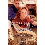 Crossing Bordersby Z. A. Maxfield