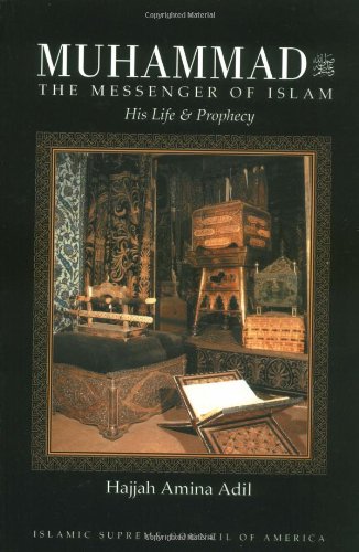 Muhammad: The Messenger of Islam