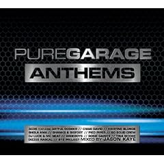 Pure Garage Anthems