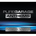 Pure Garage Anthems