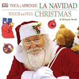 Toca y Apprende Navidad/Touch and Feel Christmas (Touch & Feel) (Spanish and English Edition)