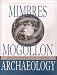 Book Mimbres Mogollon Archaeology: Charles C. Di Peso's Excavations at Wind Mountain (Amerind Foundation Archaeology)