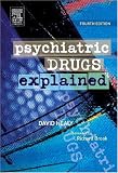 Psychiatric Drugs Explained