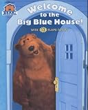 Books : Welcome to the Big Blue House! (Bear in the Big Blue House)