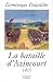 La bataille d'Azincourt: 25 octobre 1415 (Pour l'histoire)