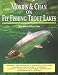 Morris & Chan on Fly Fishing Trout Lakes