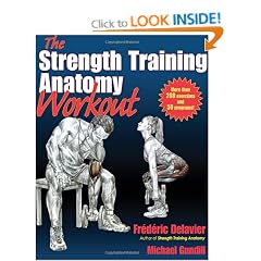 The Strength Training Anatomy Workout