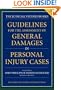 Guidelines for the Assessment of General Damages in Personal Injury Cases