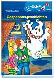 Gespenstergeschichten. Leselotse. Lesestufe 3 - Vincent Andreas