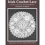 Irish Crochet Lace: Motifs from County Monaghan