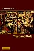 Trust and Rule (Cambridge Studies in Comparative Politics)