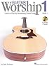 Guitar Worship - Method Book 1: Learn to Play by Strumming Praise Songs