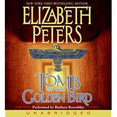 Tomb of the Golden Bird (Amelia Peabody Mysteries)