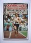 Olympic Gold: A Runner's Life and Times