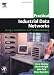 Practical Industrial Data Networks: Design, Installation and Troubleshooting (IDC Technology)