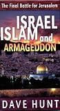 Israel, Islam, and Armageddon